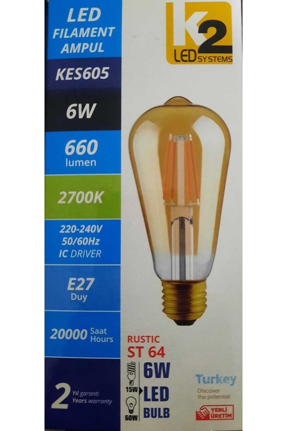 K2 Led Gün Işığı Kes 605 Fılament Bulb 2700 K 660 Lumen
